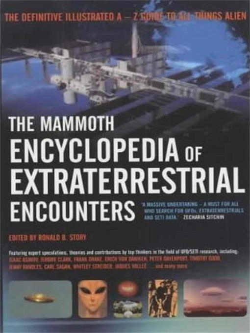 Title details for The Mammoth Encyclopedia of Extraterrestrial Encounters by Ronald Story - Available